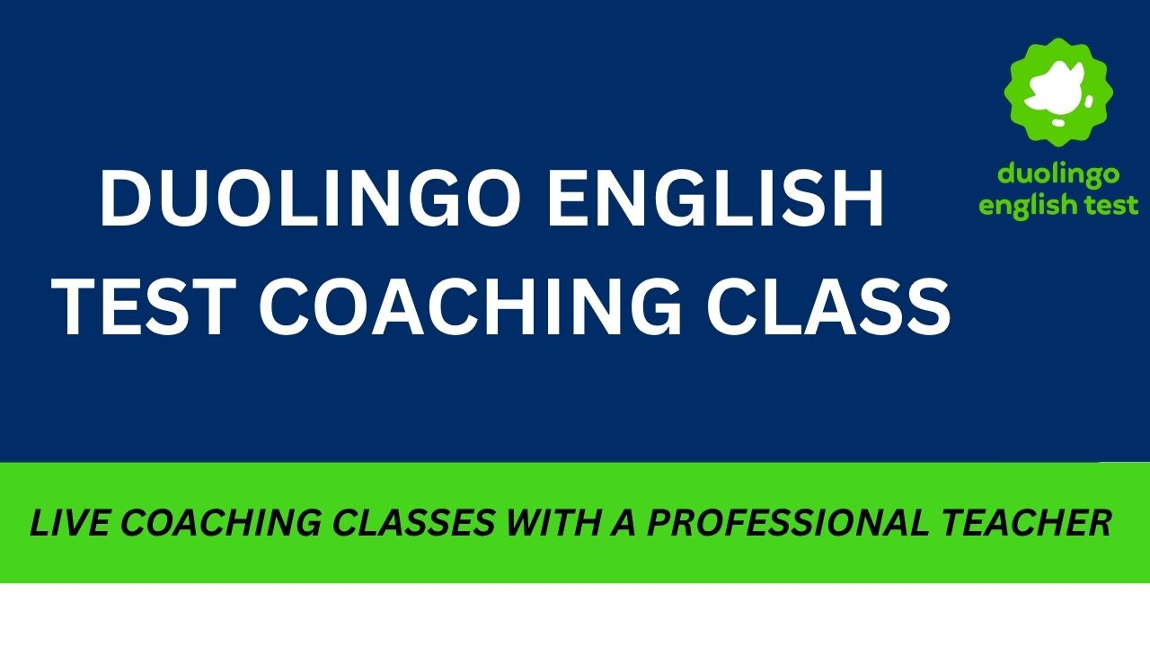 DUOLINGO ENGLISH TEST MASTERY COACHING 