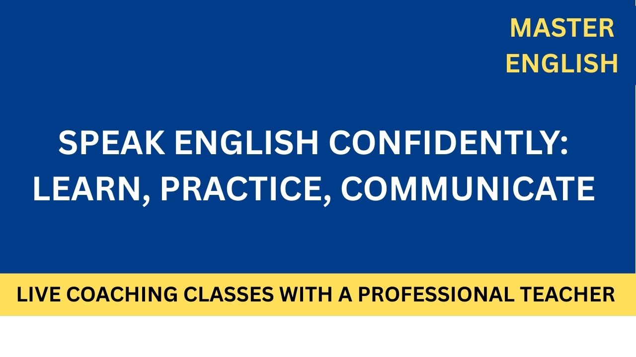 SPEAK ENGLISH WITH CONFIDENCE