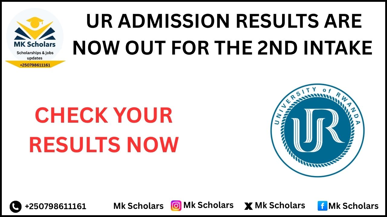 UR RELEASES UNDERGRADUATE ADMISSION RESULTS FOR THE 2ND INTAKE 
