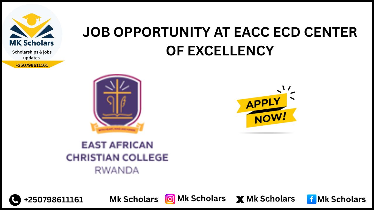 JOB OPPORTUNITY AT EACC ECD CENTER OF EXCELLENCY