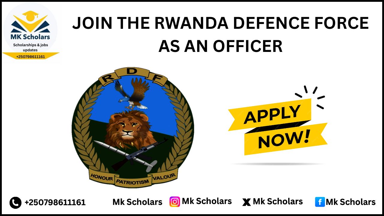 JOIN THE RWANDA DEFENCE FORCE AS AN OFFICER