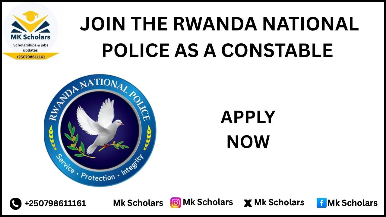 JOIN THE RWANDA NATIONAL POLICE AS A CONSTABLE