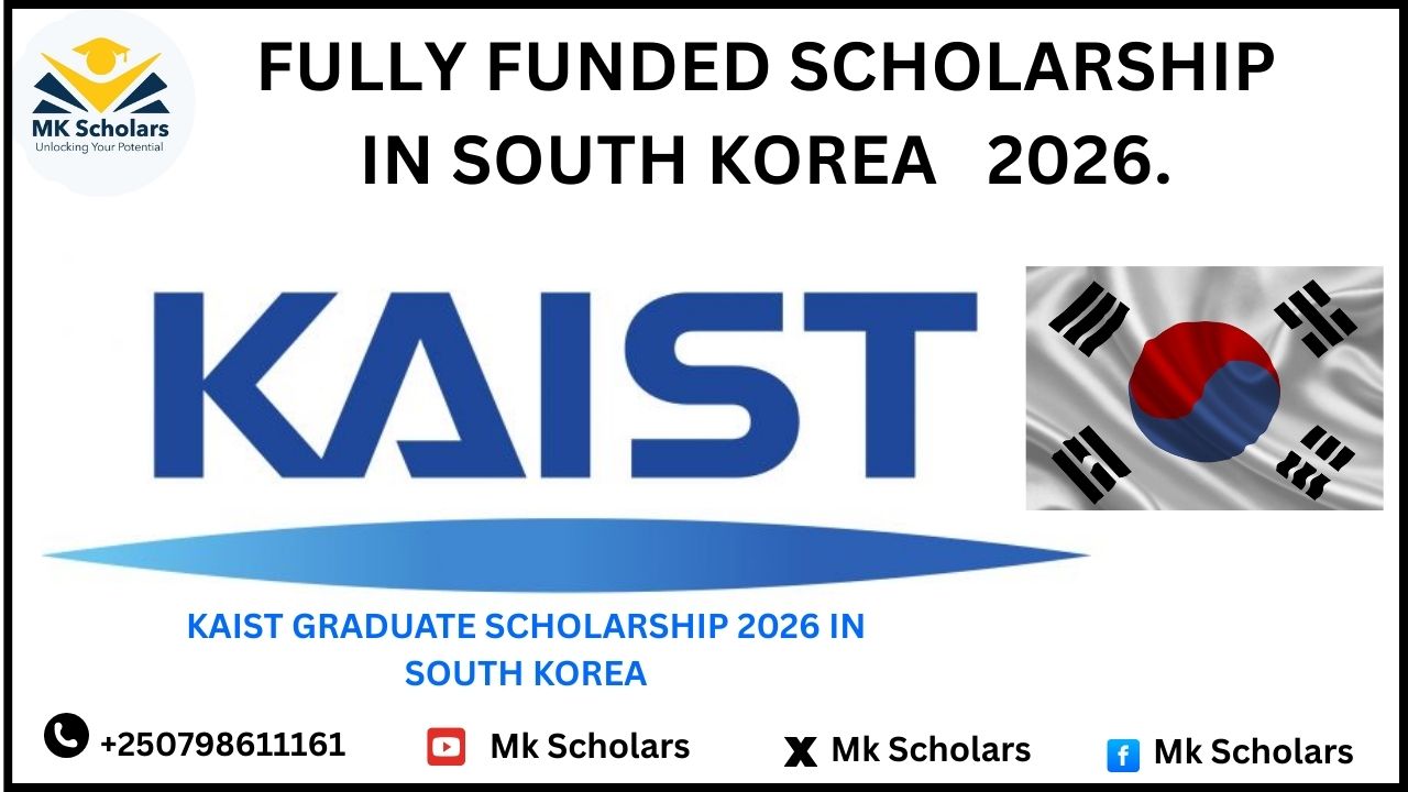 FULLY FUNDED SCHOLARSHIP IN SOUTH KOREA   2026.