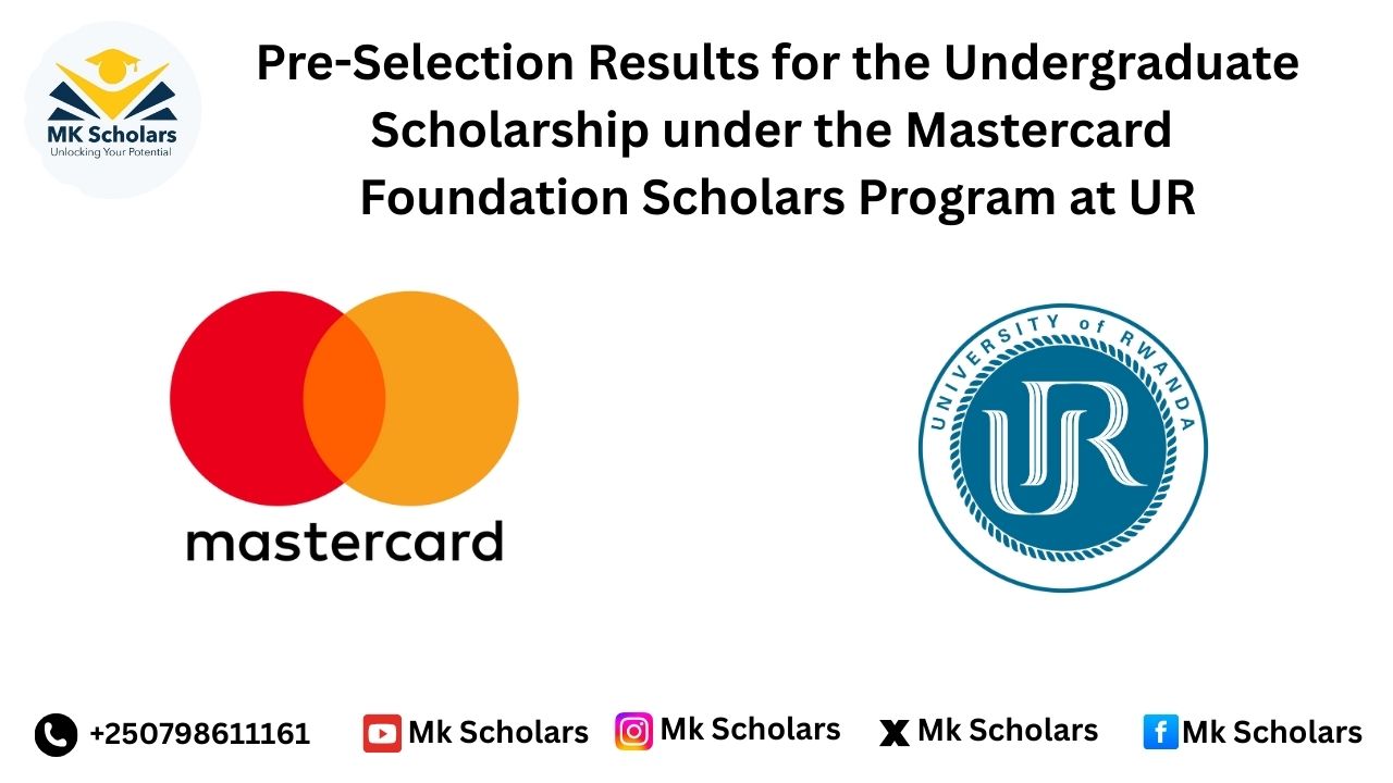 PRE-SELECTED STUDENTS AT UR UNDER MASTECARD SCHOLARSHIP