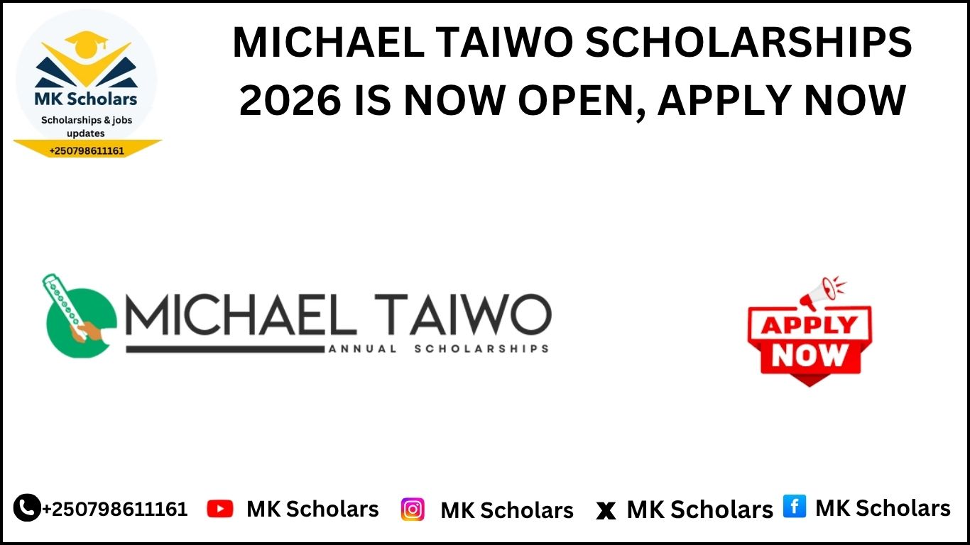 MICHAEL TAIWO SCHOLARSHIPS 2026 IS NOW OPEN