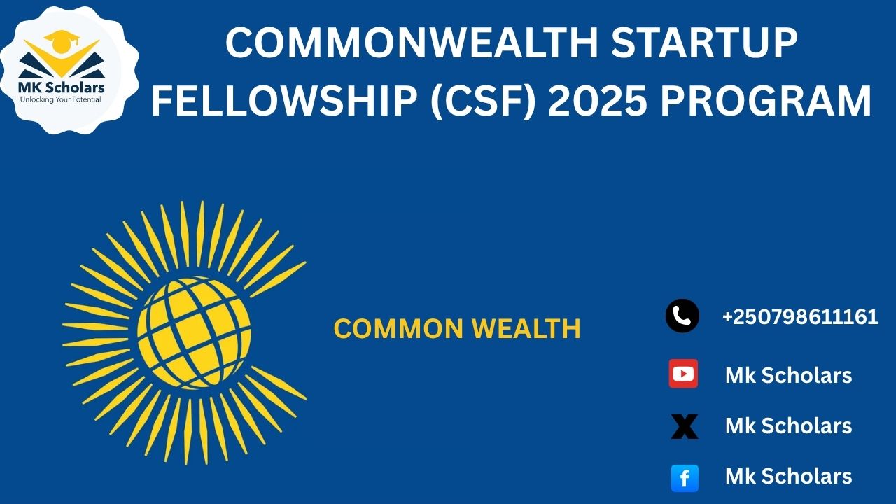 COMMONWEALTH STARTUP FELLOWSHIP (CSF) 2025 PROGRAM