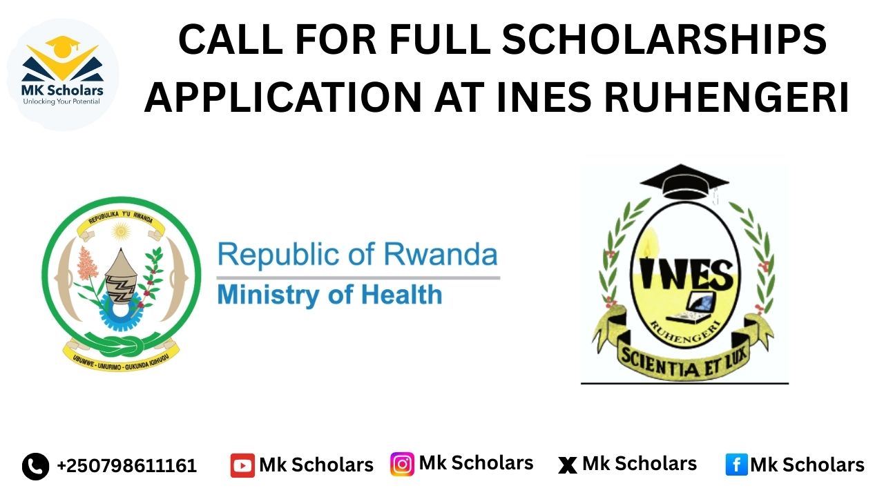 CALL FOR THE SCHOLARSHIPS APPLICATION AT INES RUHENGERI 