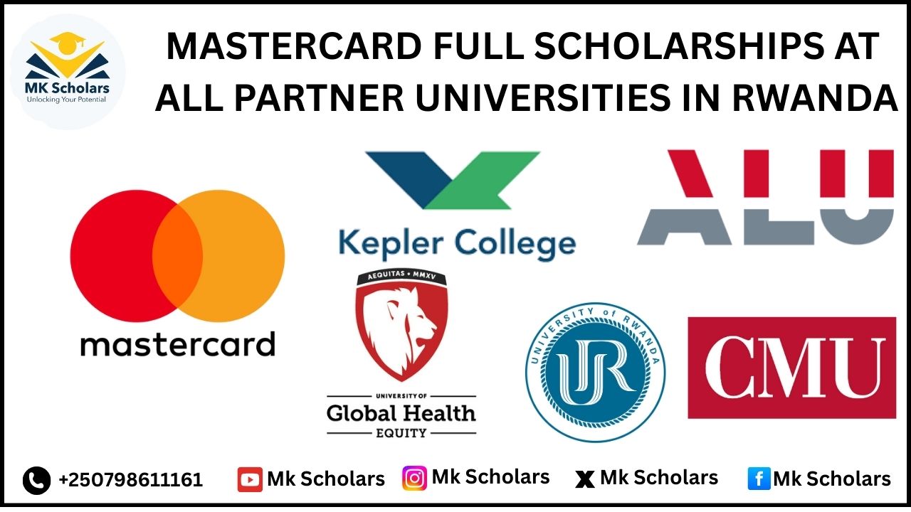 MASTERCARD FULL SCHOLARSHIPS AT ALL PARTNER UNIVERSITIES IN RWANDA