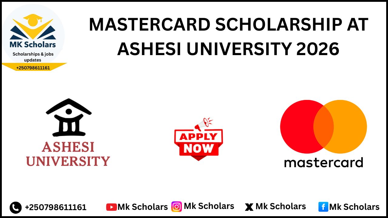 MASTERCARD SCHOLARSHIP AT ASHESI UNIVERSITY 2026