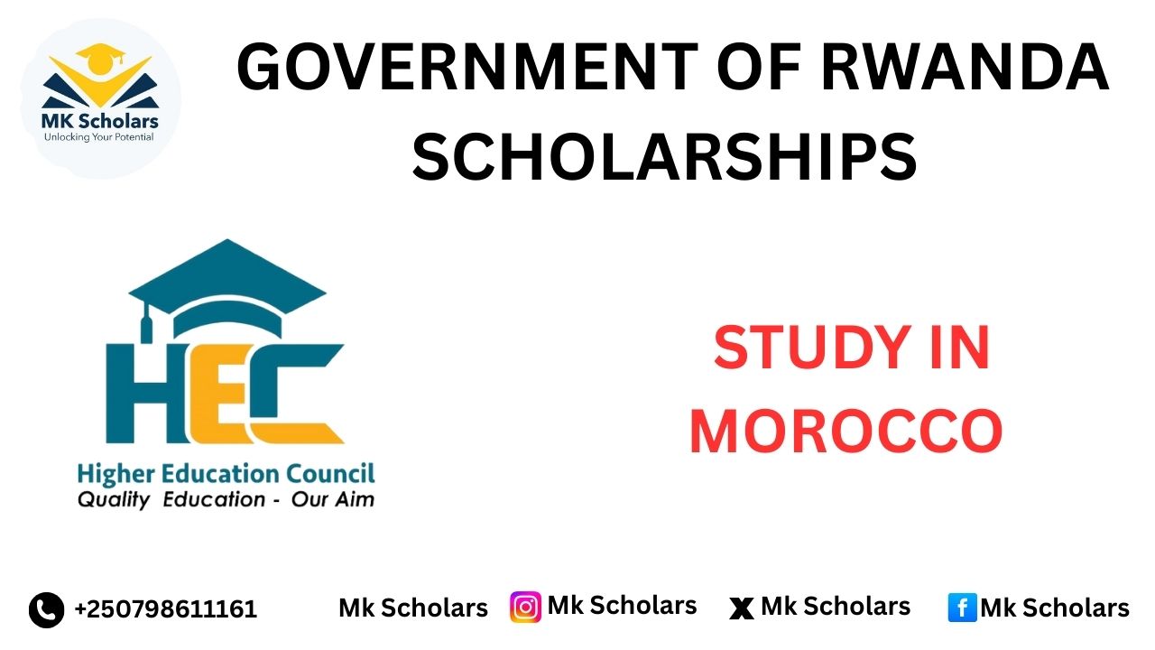 KINGDOM OF MOROCCO – GOVERNMENT OF RWANDA SCHOLARSHIPS