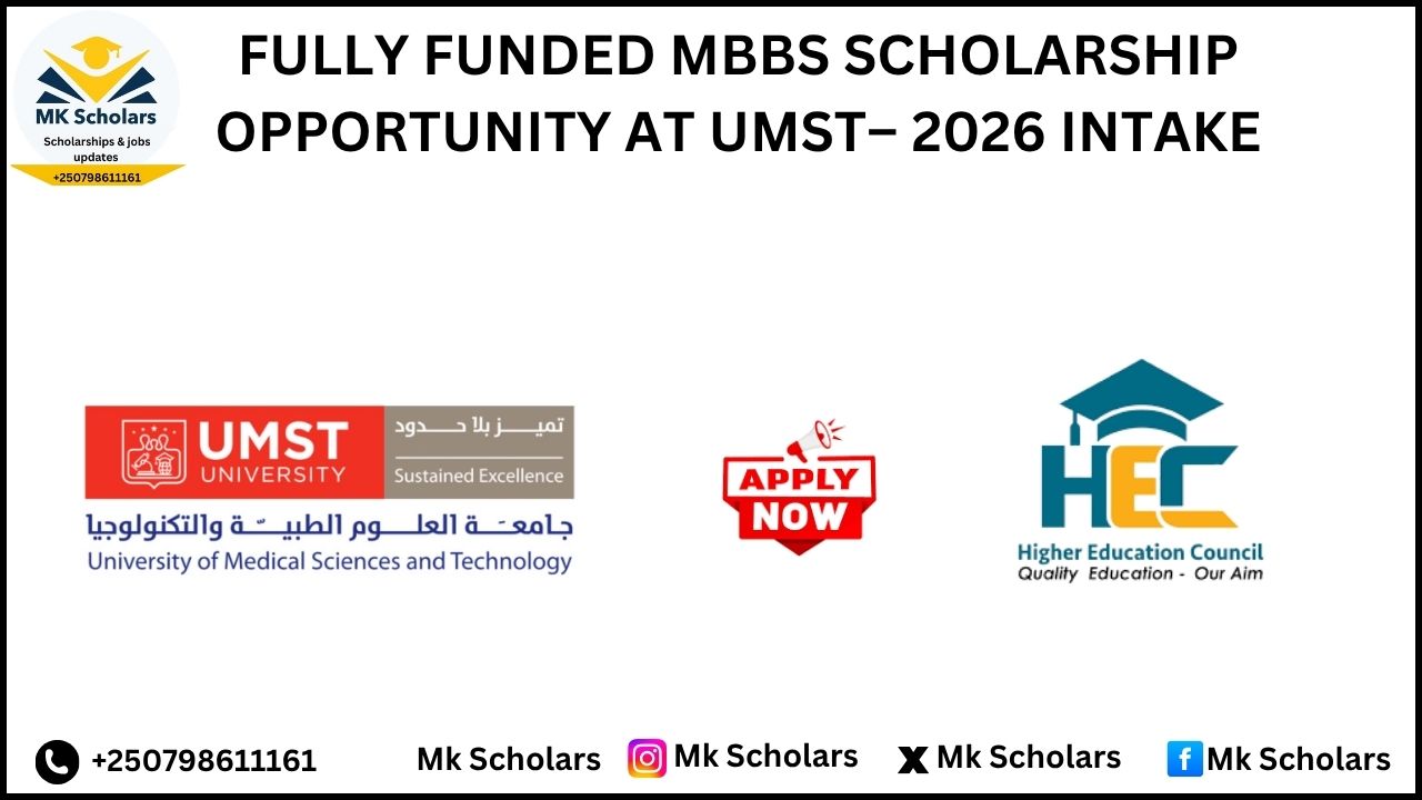 FULLY FUNDED MBBS SCHOLARSHIP OPPORTUNITY AT UMST– 2026 INTAKE